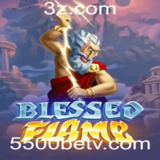 Descubra o Empolgante Jogo BlessedFlame e a Inovadora Plataforma 5500bet App