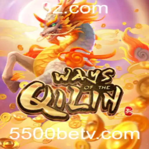 Explorando o Fascinante Jogo WaysoftheQilin no 5500bet App